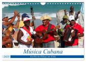 Música Cubana - Karibische Klänge aus Kuba (Wandkalender 2025 DIN A4 quer), CALVENDO Monatskalender