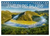 Juwelen des Balkans (Tischkalender 2025 DIN A5 quer), CALVENDO Monatskalender
