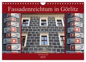 Fassadenreichtum in Görlitz (Wandkalender 2025 DIN A4 quer), CALVENDO Monatskalender
