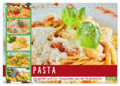 Pasta. Spaghetti und Co.: Exquisites aus der Nudelküche (Tischkalender 2025 DIN A5 quer), CALVENDO Monatskalender