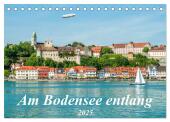 Am Bodensee entlang (Tischkalender 2025 DIN A5 quer), CALVENDO Monatskalender