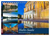 Halle-Saale - Meine Stadt im Spiegel (Tischkalender 2025 DIN A5 quer), CALVENDO Monatskalender
