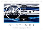 Oldtimer - Cockpits vergangener Zeiten (Wandkalender 2025 DIN A4 quer), CALVENDO Monatskalender