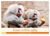 Ganz schön affig - Der Kalender der Affen (Tischkalender 2025 DIN A5 quer), CALVENDO Monatskalender