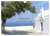 Folegandros Ein griechischer Traum (Wandkalender 2025 DIN A4 quer), CALVENDO Monatskalender