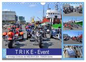 T R I K E - Event (Wandkalender 2025 DIN A4 quer), CALVENDO Monatskalender