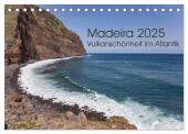 Madeira - Vulkanschönheit im Atlantik (Tischkalender 2025 DIN A5 quer), CALVENDO Monatskalender