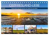 OSTFRIESLAND-LIEBE (Tischkalender 2025 DIN A5 quer), CALVENDO Monatskalender