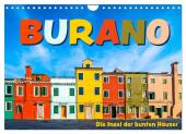 Burano - Die Insel der bunten Häuser (Wandkalender 2025 DIN A4 quer), CALVENDO Monatskalender