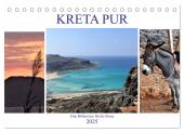 Kreta Pur - Eine Bilderreise für die Sinne (Tischkalender 2025 DIN A5 quer), CALVENDO Monatskalender