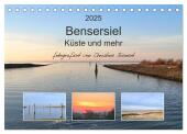 Bensersiel Küste und mehr (Tischkalender 2025 DIN A5 quer), CALVENDO Monatskalender