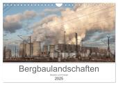 Bergbaulandschaften (Wandkalender 2025 DIN A4 quer), CALVENDO Monatskalender