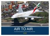 AIR TO AIR (Wandkalender 2025 DIN A4 quer), CALVENDO Monatskalender
