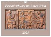 Fassadenkunst im Roten Wien (Wandkalender 2025 DIN A4 quer), CALVENDO Monatskalender