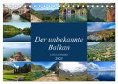 Der unbekannte Balkan (Tischkalender 2025 DIN A5 quer), CALVENDO Monatskalender