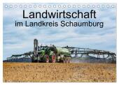 Landwirtschaft - Im Landkreis Schaumburg (Tischkalender 2025 DIN A5 quer), CALVENDO Monatskalender