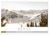 Berge - Die Schönheit der Alpen (Wandkalender 2025 DIN A4 quer), CALVENDO Monatskalender