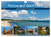 Prerow auf dem Darß - Sehnsuchtsort an der Ostsee (Wandkalender 2025 DIN A4 quer), CALVENDO Monatskalender
