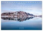 Heike Odermatt: 80° Nord - Fotografien von Spitzbergen und Nordaustland (Tischkalender 2025 DIN A5 quer), CALVENDO Monat