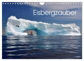 Eisbergzauber (Wandkalender 2025 DIN A4 quer), CALVENDO Monatskalender