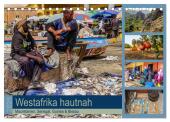 Westafrika hautnah - Mauretanien, Senegal, Guinea & Bissau (Tischkalender 2025 DIN A5 quer), CALVENDO Monatskalender