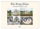 Wat Rong Khun - Faszination Tempel in weiß (Wandkalender 2025 DIN A4 quer), CALVENDO Monatskalender