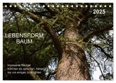 Lebensform Baum (Tischkalender 2025 DIN A5 quer), CALVENDO Monatskalender