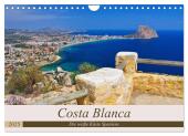 Costa Blanca - Die weiße Küste Spaniens (Wandkalender 2025 DIN A4 quer), CALVENDO Monatskalender
