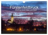 Fürstenfeldbruck - Streifzug durch Natur und Stadt (Wandkalender 2025 DIN A4 quer), CALVENDO Monatskalender