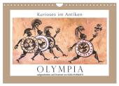 Kurioses im Antiken Olympia (Wandkalender 2025 DIN A4 quer), CALVENDO Monatskalender