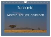 Tansania - Mensch, Tier und Landschaft (Wandkalender 2025 DIN A4 quer), CALVENDO Monatskalender