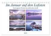 Im Januar auf den Lofoten (Tischkalender 2025 DIN A5 quer), CALVENDO Monatskalender