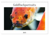 Goldfischportraits (Wandkalender 2025 DIN A4 quer), CALVENDO Monatskalender