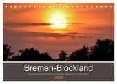 Bremen-Blockland (Tischkalender 2025 DIN A5 quer), CALVENDO Monatskalender