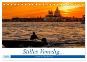 Stilles Venedig wenn es Nacht wird (Tischkalender 2025 DIN A5 quer), CALVENDO Monatskalender