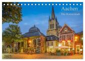 Aachen Die Kaiserstadt (Tischkalender 2025 DIN A5 quer), CALVENDO Monatskalender