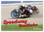 Speedway Sandbahn (Wandkalender 2025 DIN A4 quer), CALVENDO Monatskalender