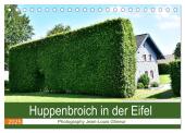 Huppenbroich in der Eifel (Tischkalender 2025 DIN A5 quer), CALVENDO Monatskalender