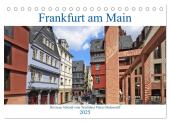 Frankfurt am Main die neue Altstadt vom Taxifahrer Petrus Bodenstaff (Tischkalender 2025 DIN A5 quer), CALVENDO Monatska