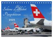 Seltene Luftfahrt Perspektiven (Tischkalender 2025 DIN A5 quer), CALVENDO Monatskalender