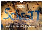 Schrott - Ästhetik der Vergänglichkeit (Wandkalender 2025 DIN A4 quer), CALVENDO Monatskalender