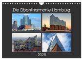 Die Elbphilharmonie Hamburg (Wandkalender 2025 DIN A4 quer), CALVENDO Monatskalender