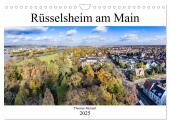 Rüsselsheim am Main (Wandkalender 2025 DIN A4 quer), CALVENDO Monatskalender