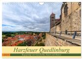 Harzfeuer Quedlinburg (Wandkalender 2025 DIN A4 quer), CALVENDO Monatskalender