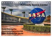 Kennedy Space Center (Tischkalender 2025 DIN A5 quer), CALVENDO Monatskalender