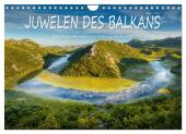 Juwelen des Balkans (Wandkalender 2025 DIN A4 quer), CALVENDO Monatskalender