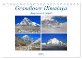 Grandioser Himalaya, Bergriesen in Nepal (Tischkalender 2025 DIN A5 quer), CALVENDO Monatskalender