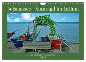 Bolsenasee Smaragd im Latium (Wandkalender 2025 DIN A4 quer), CALVENDO Monatskalender