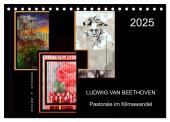 Beethoven - Pastorale im Aufbruch (Tischkalender 2025 DIN A5 quer), CALVENDO Monatskalender