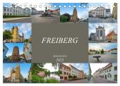Freiberg Impressionen (Tischkalender 2025 DIN A5 quer), CALVENDO Monatskalender
